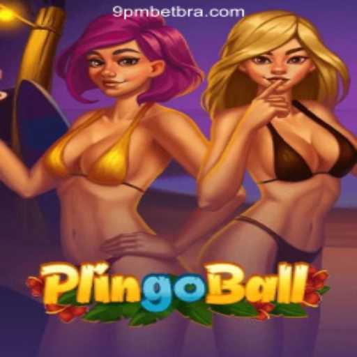 Exploring the Thrills of Plingoball and the Rise of 9PBET.COM in Brazil