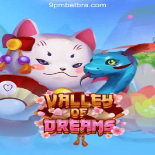 ValleyofDreams: Explore the Thrill of 9PBET.COM Oficial Slots Brasil #1